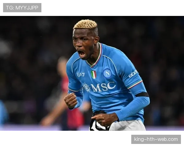 奥斯梅恩的真实价值：解析其作为尼日利亚锋线核心的战术作用与上限